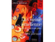 La Cuisine israélienne - Olga Messas 